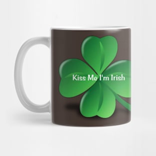 Kiss me i'm irish Mug